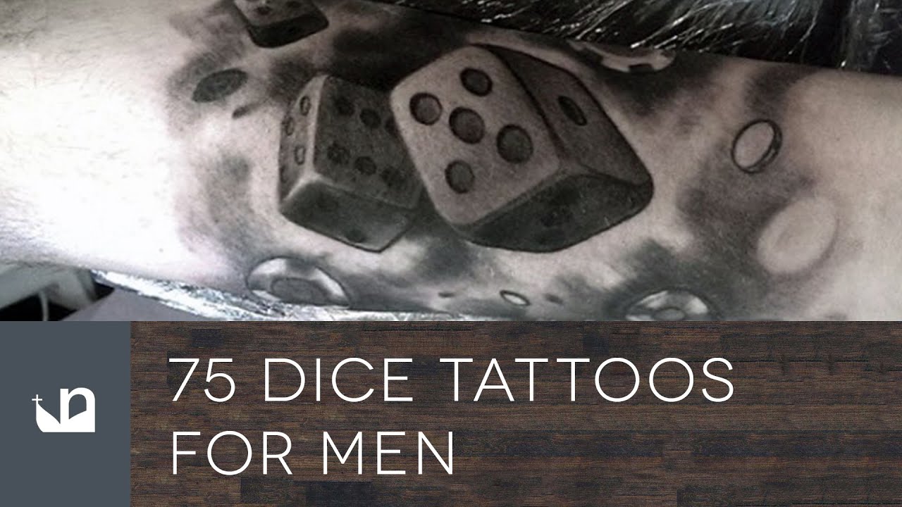 Dice tattoos for men symbolism